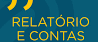 Apresentação do Relatório de Contas 2024